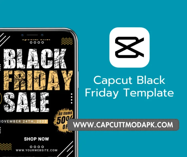 Capcut Black Friday Template