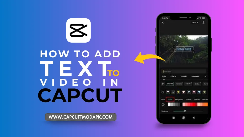How to Add Text to Video in CapCut 2024