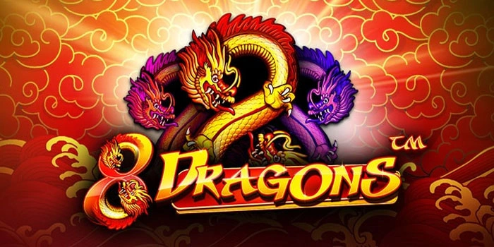 Expert Secrets for Locking the 8 Dragons Slot Jackpot